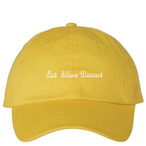 Eat More Dessert Classic Dad Hat – Yellow